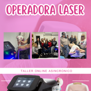Taller de operadora laser Online Asincronico -La Isla Ademia